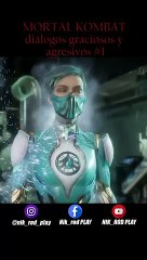 MORTAL KOMBAT diálogos graciosos y agresivos #1