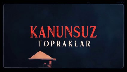 Kanunsuz Topraklar Jenerik ve Müziği