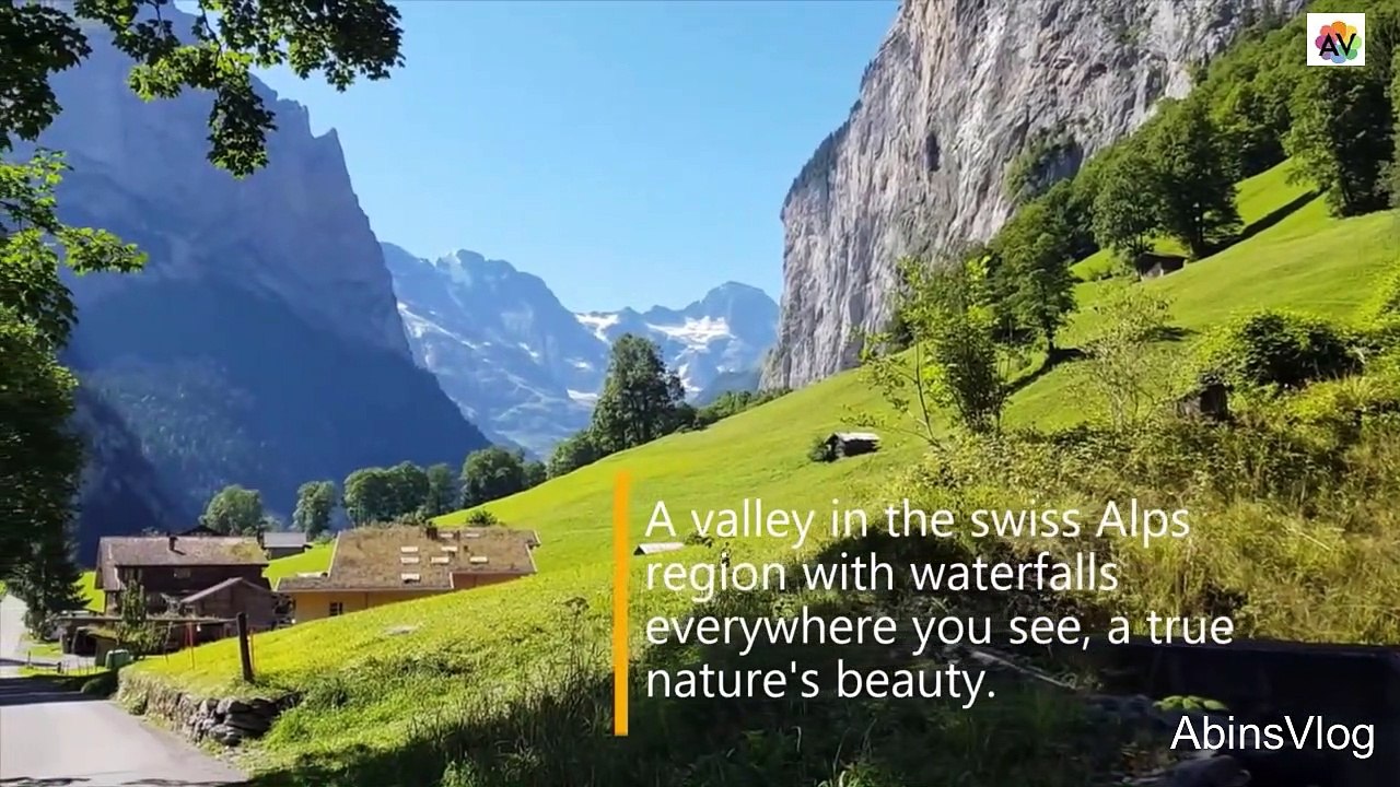 Most Beautiful Village of  Switzerland-Lauterbrunnen