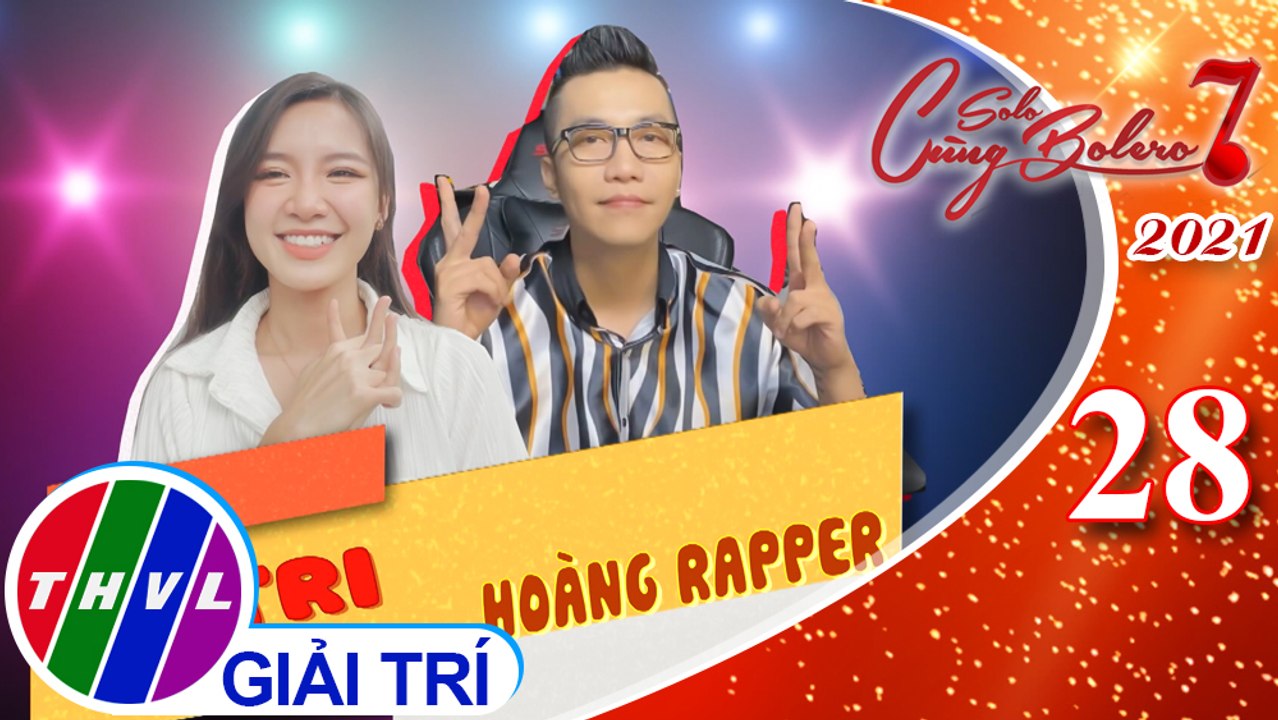 Solo cùng Bolero Mùa 7 - Tập 28: Vui Cùng Sao - Vòng 2