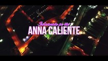 Anna Caliente   -SULAMENTE PE TTE'  -