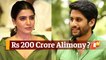 Samantha, Naga Chaitanya Divorce: The Family Man 2 Actress Refuses Rs 200 Crore Alimony!