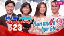 Bạn Muốn Hẹn Hò - Tập 523: Hotboy bán vải chợ Bến Thành bất ngờ đòi sờ 3 vòng bạn gái