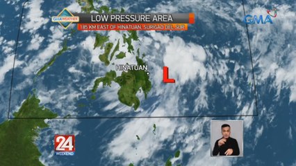 May bagong LPA na binabantayan sa loob ng PAR | 24 Oras Weekend