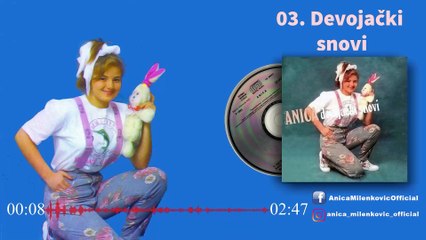Anica Milenkovic - Devojacki snovi - (Official Audio 1992)