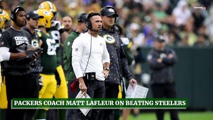 Download Video: Green Bay Packers Coach Matt LaFleur on Beating Pittsburgh Steelers