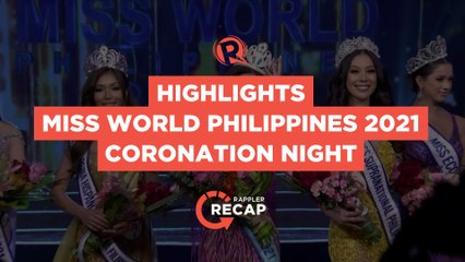 Rappler Recap: Miss World Philippines 2021 coronation night
