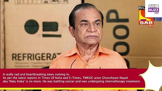 RIP TMKOC actor Ghanshyam Nayak aka ‘Natu Kaka’ passes away