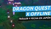 Dragon Quest X Offline - Tráiler con fecha de lanzamiento