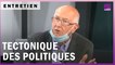 Tectonique des politiques - Avec Marcel Gauchet