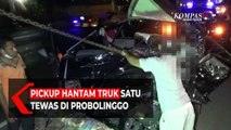 Pickup Hantam Truk Satu Tewas di Probolinggo