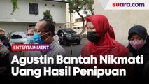Agustin Bantah Nikmati Uang Hasil Penipuan Seleksi CPNS Bodong Putri Nia Daniaty