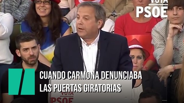 Cuando Antonio Miguel Carmona se quejaba de las puertas giratorias