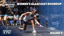 Squash: U.S. Open 2021 - Women's Glass East Roundup - Rd 3
