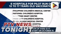 Pilot vaccination of ages 12-17 in 6 hospitals to start on October 15 | via Patrick de Jesus