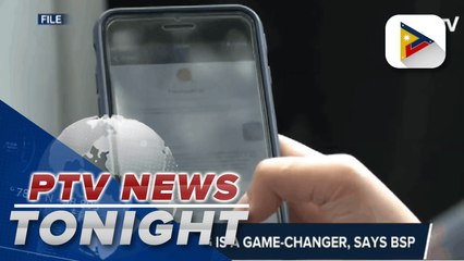 BSP: Digital banking is a game-changer