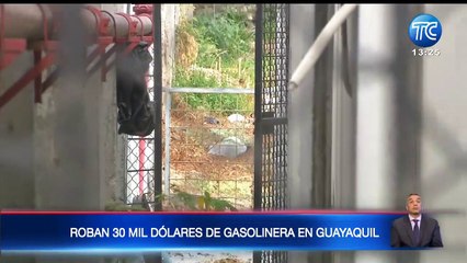 Se roban 30 mil dólares de una gasolinera en Guayaquil