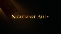 NIGHTMARE ALLEY (2021) Bande Annonce VF - HD