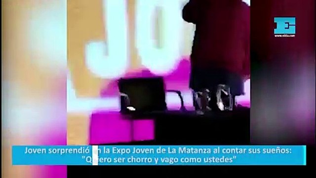 Joven sorprendió en la Expo Joven de La Matanza al contar sus sueños: Quiero ser chorro y vago como ustedes