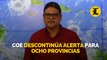 COE descontinúa alerta para ocho provincias y mantiene otras ocho en alerta verde