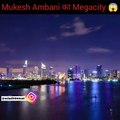 Mukesh Ambani का Megacity