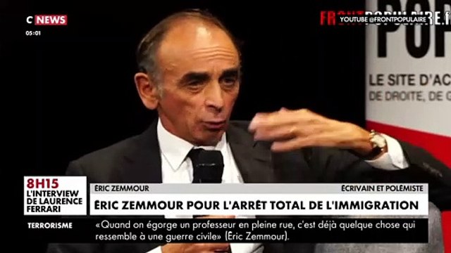 Eric Zemmour a proposé l'arrêt total de l'immigration en France : Qu'elle soit légale ou illégale, on arrête tout y compris le regroupement familial !