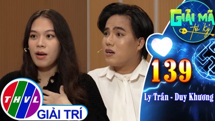 Duy Khương - Ly Trần tiết lộ những điều bất ngờ về tính cách của nhau