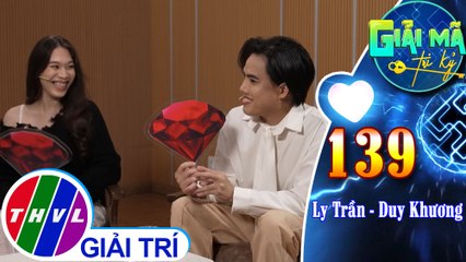 Thử thách Tâm đầu ý hợp dành cho cặp đôi tri kỷ Ly Trần - Duy Khương