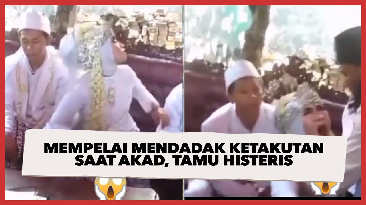 Viral Mempelai Wanita Mendadak Ketakutan saat Akad, Tamu Undangan Histeris