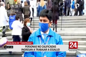 Presidente de EsSalud contrataba a personas no calificadas para la institución