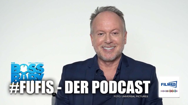 „Boss Baby -Macher Tom McGrath über Dreamworks-Avengers und Boss Babys - FUFIS Podcast