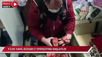 9 ilde 'Sahil Rüzgarı 2' operasyonu başlatıldı