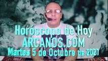HOROSCOPO DE HOY de ARCANOS.COM - Martes 5 de Octubre de 2021