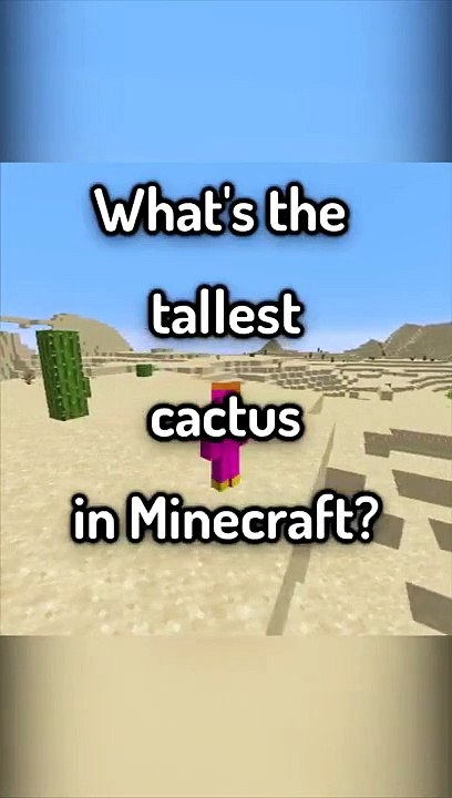 Minecraft's Tallest Cactus... #shorts