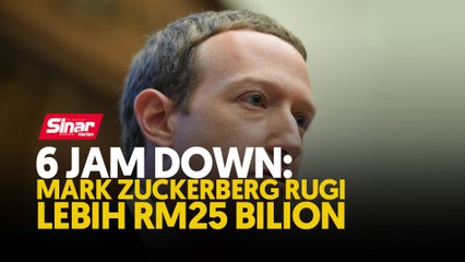 6 jam down: Mark Zuckerberg rugi lebih RM25 bilion