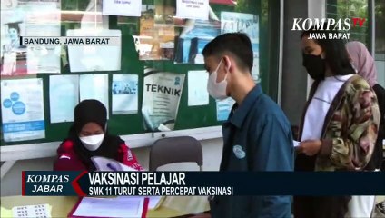 Dikebut! Vaksinasi Pelajar di Kota Bandung