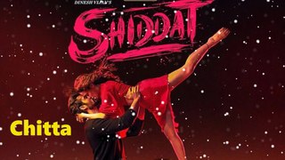 Chitta | Shiddat | Sunny Kaushal, Radhika Madan, Mohit Raina,Diana Penty |Manan Bhardwaj