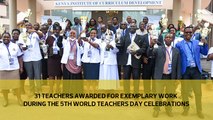 31 teachers awarded for exemplary work during the 5th World Teachers Day celebrations