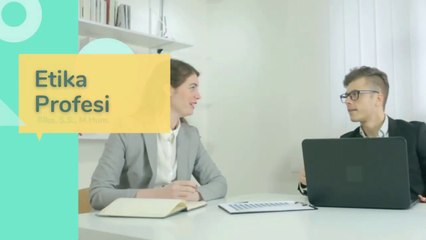 #1 Pengantar Etika Profesi I Mata Kuliah Etika Profesi