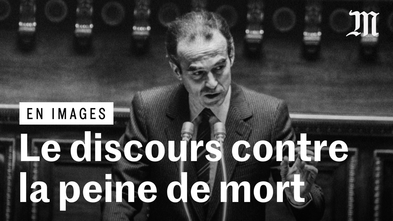 Abolition de la peine de mort : le discours de Robert Badinter en 1981 ...