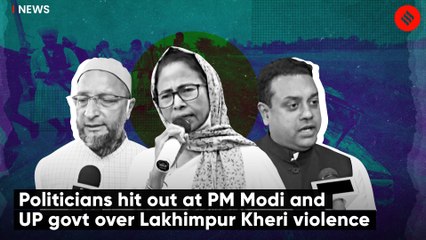 Politicians hit out at PM Modi and CM Yogi govt over Lakhimpur Kheri violence
