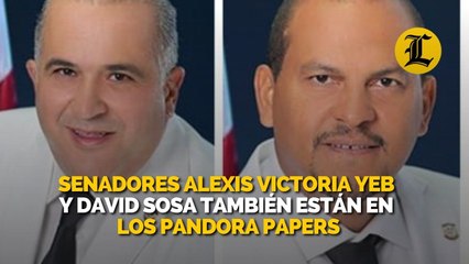 Senadores Alexis Victoria Yeb y David Sosa también están en los Pandora Papers