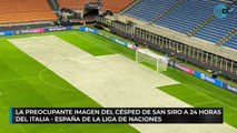 La preocupante imagen del césped de San Siro a 24 horas del Italia - España de la Liga de Naciones