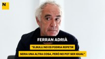 Ferran Adrià: 