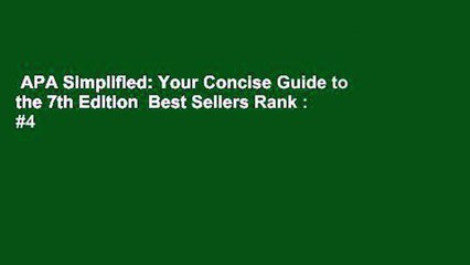 APA Simplified: Your Concise Guide to the 7th Edition  Best Sellers Rank : #4