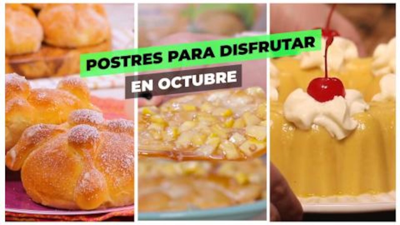 Postres para disfrutar en Octubre.| Cocina Delirante