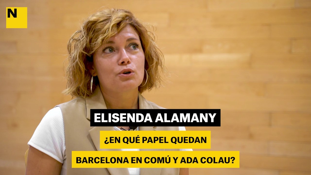 Elisenda Alamany: "¿En qué papel quedan Barcelona en Comú y Ada Colau?"