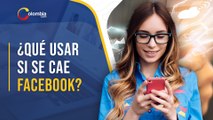 ¿Qué plataforma usar si se cae Facebook, Instagram o WhatsApp?