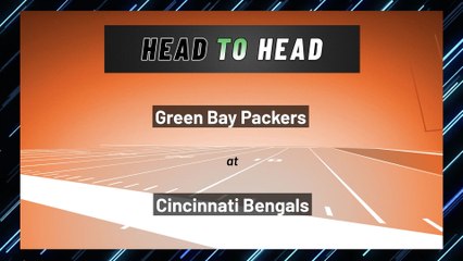 Green Bay Packers at Cincinnati Bengals: Moneyline