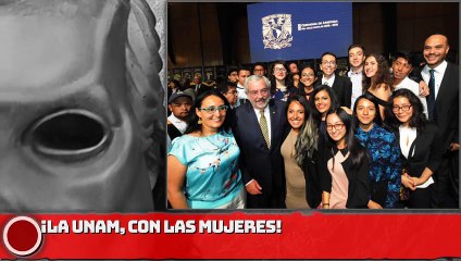 ¡La UNAM, con las mujeres!